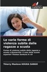 Thierry Maslove Kouka Sango - Le varie forme di violenza subite dalle ragazze a scuola