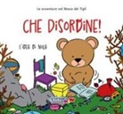 Daniela Mazzilli, Chiara Pessina, Francesca Villa - Che disordine! L'idea di Nola