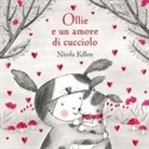 Nicola Killen - Ollie e un amore di cucciolo