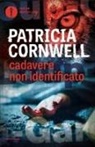 Patricia D. Cornwell - Cadavere non identificato