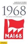 Marcello Flores, Giovanni Gozzini - 1968. Un anno spartiacque