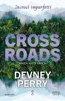 Devney Perry - Crossroads. Incroci imperfetti