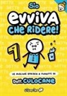 Sio - Evviva che ridere! Le migliori strisce a fumetti di Dott. Culocane