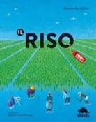 Alessandra Valtieri, Marco Sandreschi - Il riso