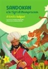 Silvano Mezzavilla, Tommaso Ronda - Sandokan e le Tigri di Mompracem di Emilio Salgari
