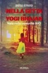 Bernardi Dharma - Nella setta dello Yogi Bhajan. Nata nella comunità 3HO