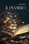 Lucio Mior - Il pensiero