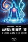 Davide Baroni, Gianluca Lamberti - Sangue Rh negativo