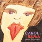 Luca Motto, Francesco Poli - Carol Rama. Geniale sregolatezza