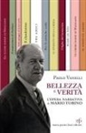 Paolo Vanelli - Bellezza e verità. L'opera narrativa di Mario Tobino