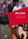 Raffaella Notariale, Armando Palmegiani - Melania