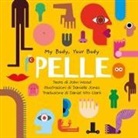 John Wood, Danielle Jones - Pelle. My Body, Your Body Series