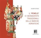 Gilberto Penzo - Il 'penelo' e i segnavento tradizionali delle barche adriatiche