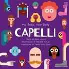 John Wood, Danielle Jones - Capelli. My Body, Your Body Series