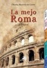 Claudia Monteiro De Castro - La mejo Roma