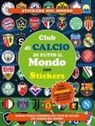 Laura Razzaboni - Club di calcio di tutto il mondo con stickers