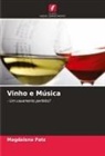 Magdalena Patz - Vinho e Música