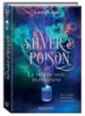 Anne Lück - La trafficante di pozioni. Silver & poison