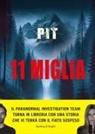 Pit - 11 miglia