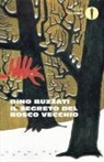 Dino Buzzati - Il segreto del Bosco Vecchio