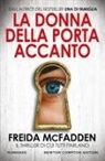 Freida McFadden - La donna della porta accanto