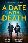 Diaz Lena, Fossen Delores, Nichole Severn - A Date With Death: The Sinful Sleuths Club