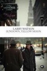 Larry Watson - Sundown, yellow moon
