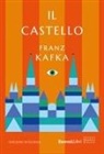 Franz Kafka - Il castello