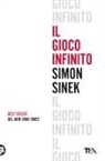 Simon Sinek - Il gioco infinito