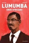 L. Catalano, de Sanctis - Lumumba. Eroe africano
