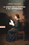 Anjet Daanje - Il canto della cicogna e del dromedario