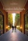 Luciano Venegoni - Il corridoio della libertà
