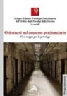 Silvio Ciappi, Consiglio Nazionale dell'Ordine degli Psicologi, Simone Mangini - Orientarsi nel contesto penitenziario. Una mappa per lo psicologo