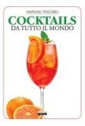 Giorgio Cornalba - Cocktails da tutto il mondo