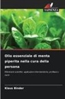 Klaus Binder - Olio essenziale di menta piperita nella cura della persona