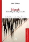 Luca Trabucco - Munch. L'in/visibile grido della psicoanalisi