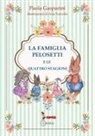 Paola Gasparini, Asia Turcolin - La famiglia Pelosetti e le quattro stagioni