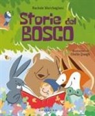 Rachele Marchegiani, Giulia Quagli - Storie del bosco