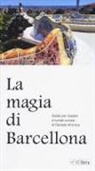 Daniela Aronica - La magia di Barcellona