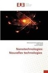 Amine Didaoui, Mohamed Cherif Makhloufi, Billel ZAHAF - Nanotechnologies: Nouvelles technologies