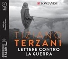 Tiziano Terzani, Edoardo Siravo - Lettere contro la guerra letto da Edoardo Siravo. Audiolibro. CD Audio formato MP3 (Audio book)