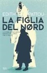 Edith Pattou - La figlia del Nord