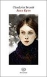 Charlotte Brontë - Jane Eyre