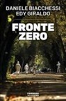 Daniele Biacchessi, Edy Giraldo - Fronte zero