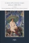 Cristina Costanzo, Rafael Gil Salinas, Concha Lomba Serrano - Le donne nell'ecosistema europeo delle arti (1800-1945)