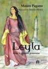 Mauro Pagano, Daniela Olivieri - Leyla. Una leggenda genovese