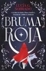 Lucia G. Sobrado - Bruma roja