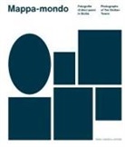 Roberta Valtorta - Mappa-mondo. Fotografie di dieci paesi in Sicilia-Photographs of ten sicilian towns