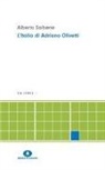 Alberto Saibene - L' Italia di Adriano Olivetti