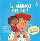 Anna Milbourne, Asa Gilland - Gli abbracci del papà